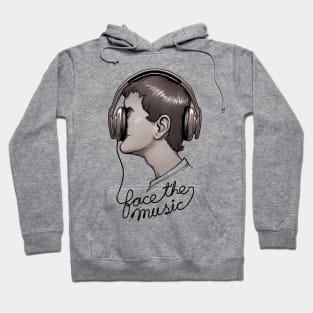 Face The Music Hoodie